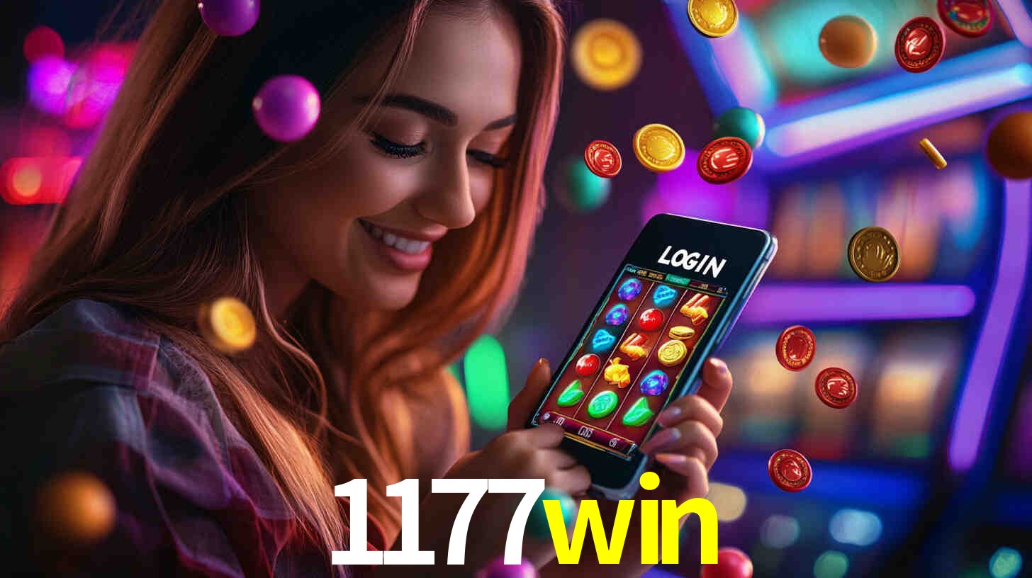 Sinta a adrenalina dos jogos de cassino com 1177win