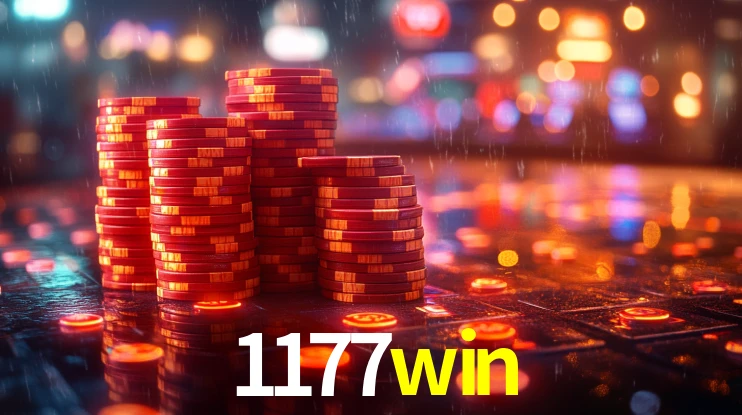 1177win: Jogos de Caça-Níqueis-Altas Recompensas, Roleta-Velocidade, Blackjack-Desafios Máximos
